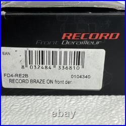 Campagnolo Record 10 speed Front Derailleur Braze On FD4-RE2B NOS
